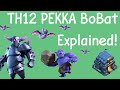 TH12 PEKKA BoBat Explained in detail