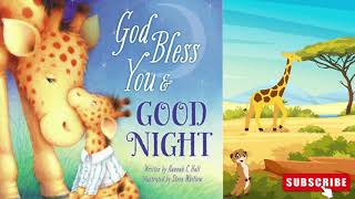 God Bless You And Goodnight Bedtime Story  Faith Based Bedtime Story  God Bless Series Books
