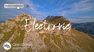 Best Serious Electronic Music for Video [ Omri Dehan - Hypermercial ]