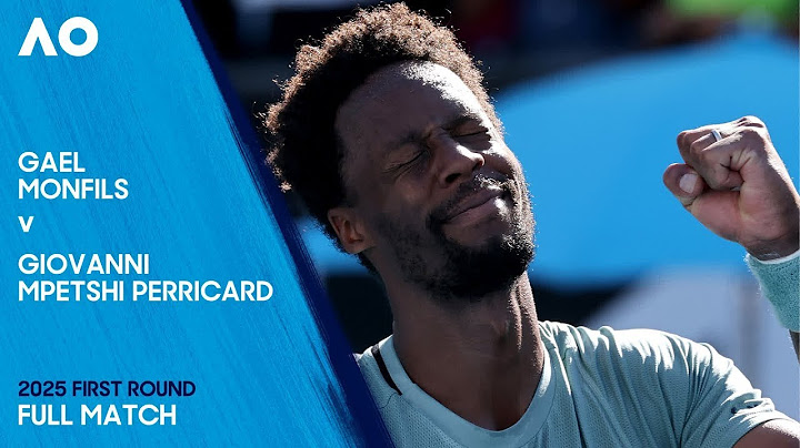 Gael Monfils v Giovanni Mpetshi Perricard Full Match | Australian Open 2025 First Round