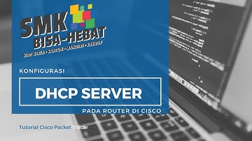 Konfigurasi DHCP Server Pada Router di Cisco Packet Tracer