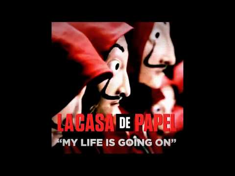 LA CASA DE PAPEL Fon Müziği - My Life Is Goıng On