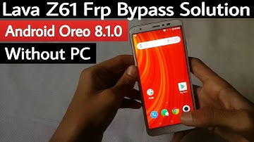 Lava Z61 Frp Bypass | Frp Unlock | Google Account bypass removed Without PC and Box | 100% solution.