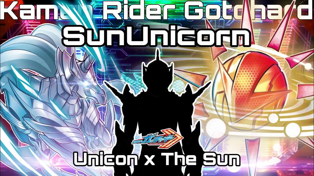 NEW] SUNUNICORN | THE SUN ✖️ UNICON (HENSHIN SOUND) - KAMEN