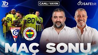 CANLI 🔴| Fenerbahçe-Górnik Zabrze Maç Sonu | Ümit Özat & Melih Şendil