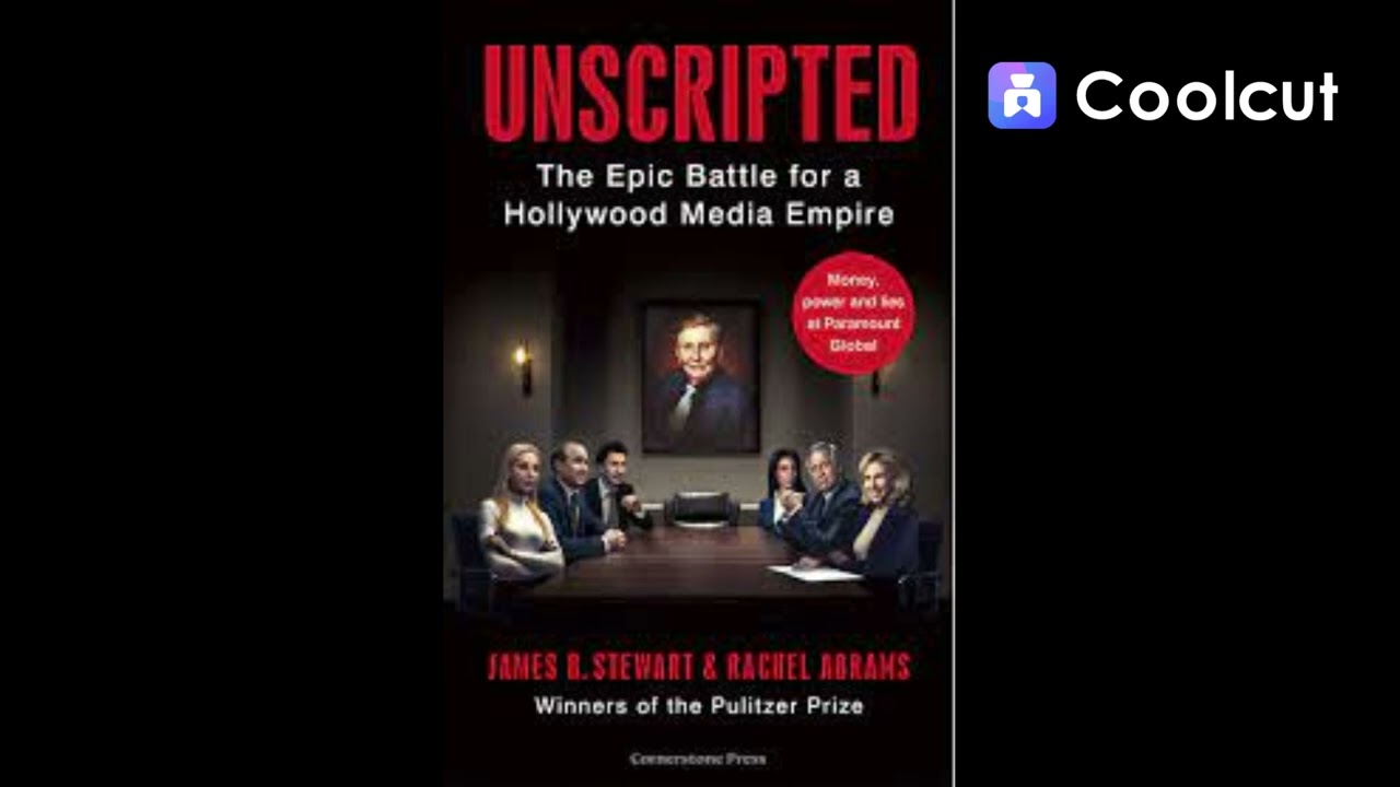 review of The Unscripted: The Epic Battle for a Media Empire and the Redstone Family Legacy,