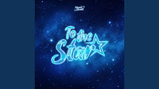 To The Star