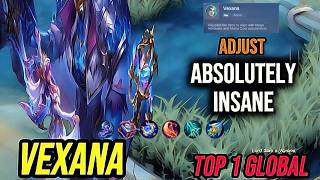 Gameplay Vexana Adjust Is Absolutely Insane! Best Build[ Top 1 Global Vexana ] Mobile Legends