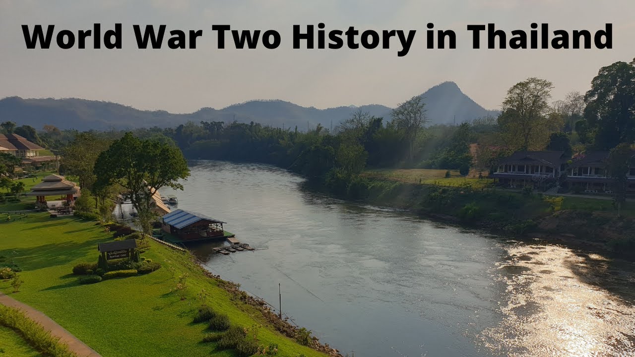 Sombre World War Two Places Around Kanchanaburi, Thailand: Hellfire Pass and the Death Railway