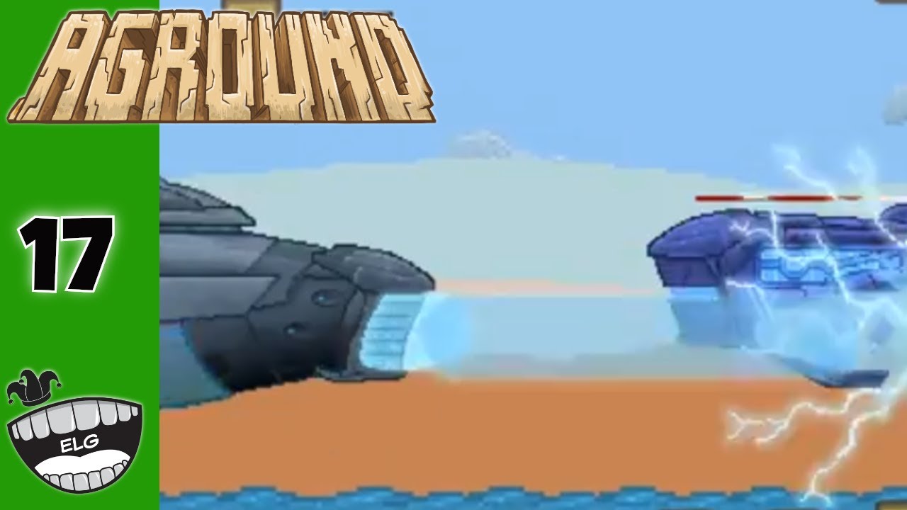 Aground (Full Release) | Part 17 | An Unfriendly Welcome