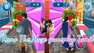 Remo The maze gameplay Tamil screenshot 2
