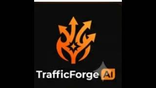 Episode 676: Traffic Forge AI – Generate A Complete Traffic Campaign