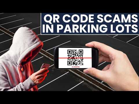 Look twice before you scan: Scammers replacing QR codes in parking lots, feds warn