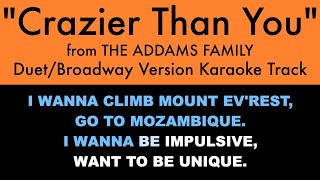 'Crazier Than You' from The Addams Family - Karaoke Track with Lyrics on Screen