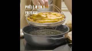 La Fabuleuse Poêle À Tout Faire 8 En 1