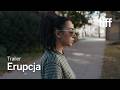 ERUPCJA Trailer | TIFF 2026