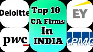 Top 10 CA Firms in India। Big 4 CA Firm। Best CA Firms ।Articleship । Chartered Accountant Firms
