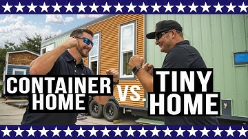 Container Home vs. Tiny Home | Breakdown of Pros & Cons