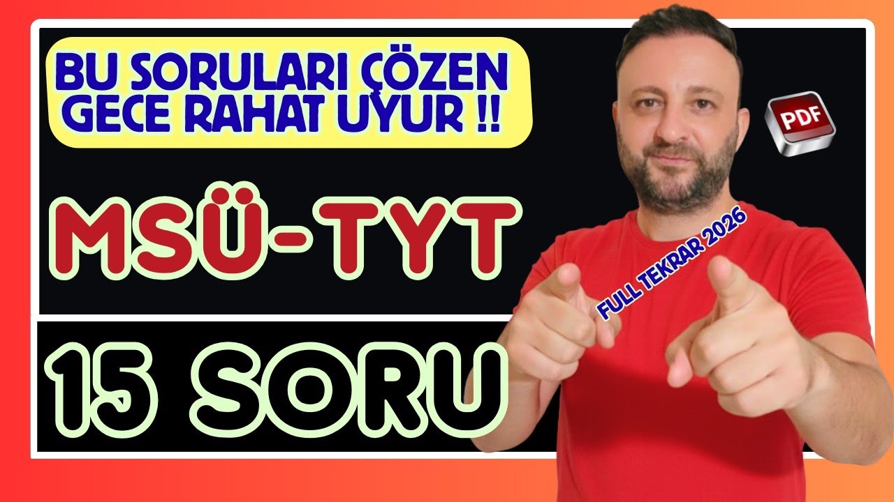 BOMBA GİBİ 15 SORUDA MSÜ-TYT  FULL TEKRAR | ÇIKMASI MUHTEMEL SORULAR