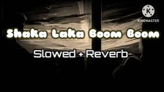 shaka laka bom bom [slowed  reverb] use 🎧|| latest panjabi song 2024 new song 2023