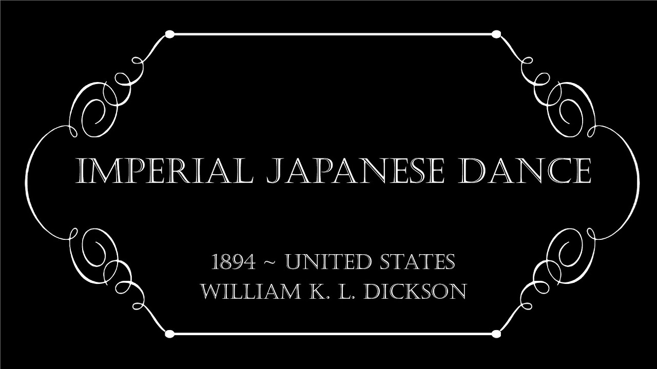 1894 - Imperial Japanese Dance | Silent American Actuality | Thomas Edison | REMASTERED