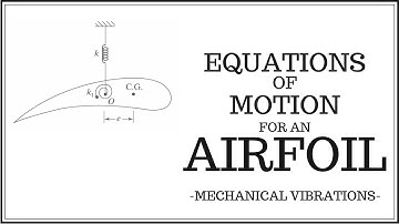 Equations of Motion for an Airfoil (2DOF) Using Lagrange