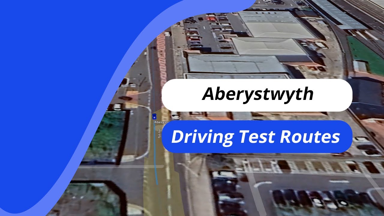 Aberystwyth Driving Test Routes & Key Tips for Learners