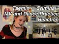 Dance Major Reacts: Taemin (태민) - "Criminal" MV and Dance Practice Reaction!