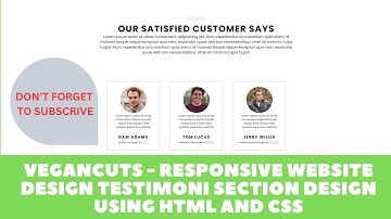 VeganCuts - Responsive Website Design Testimony Section Design Using HTML And CSS || WebMode