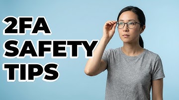 How Can I Keep My Two-Factor Authentication Safe?