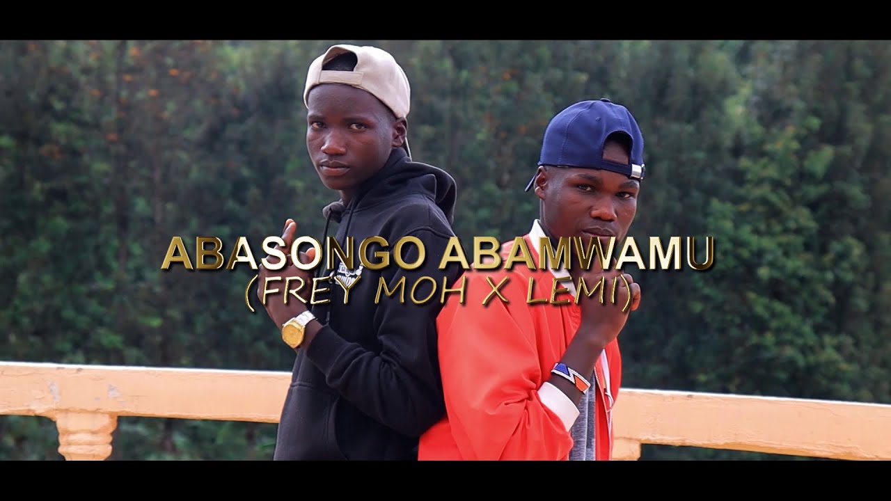 ABAKOLONI - ABASONGO ABAMWAMU (Frey Moh & Lemi) OFFICIAL VIDEO