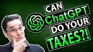 Can ChatGPT do your TAXES?!