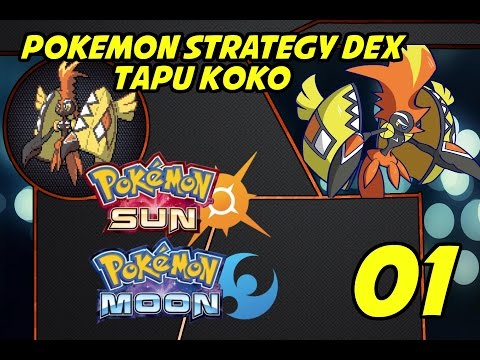 Video BEST TAPU KOKO MOVESET! Pokemon STRATEGY DEX SUN MOON... - youtube
