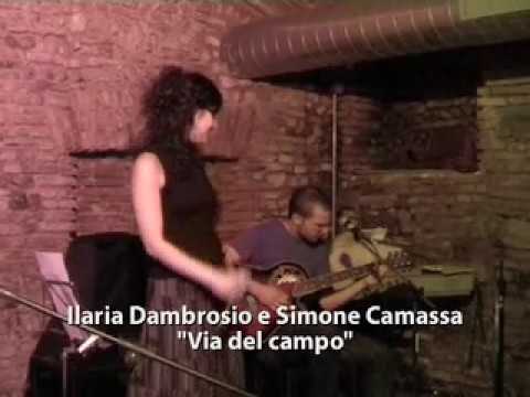 Ilaria Dambrosio e Simone Camassa "Via del campo"