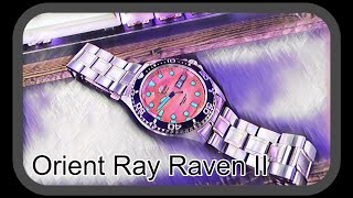 Orient Ray Raven II by Nocturnal Mantis 1,337 views 1 year ago 7 minutes, 43 seconds