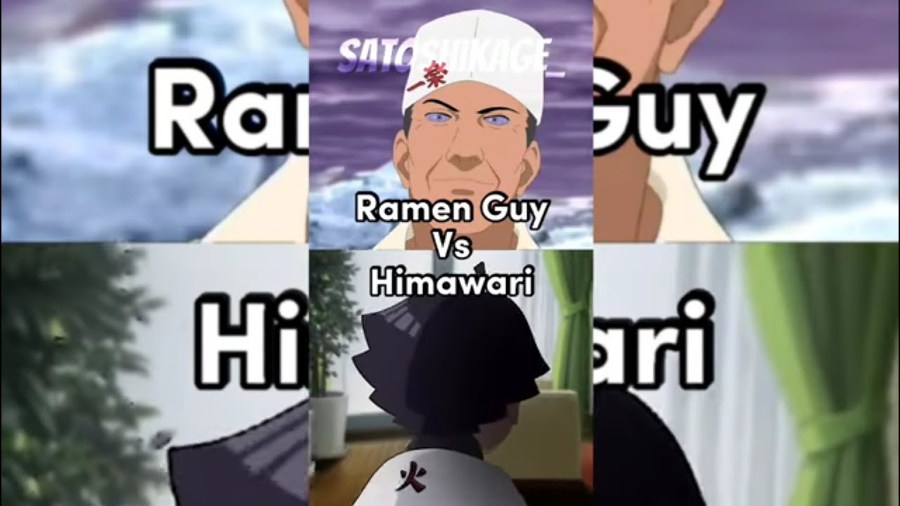Who Is Strongest Ramen Guy Vs Himawari 🔥 YouTube