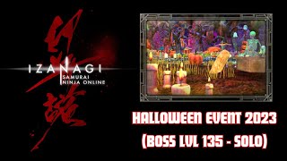 IZANAGI ONLINE JP // イザナギオンライン - HALLOWEEN EVENT 2023 (BOSS LVL 135)