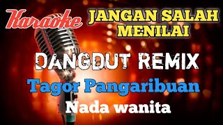 Jangan salah menilai - karaoke dangdut mix nada wanita