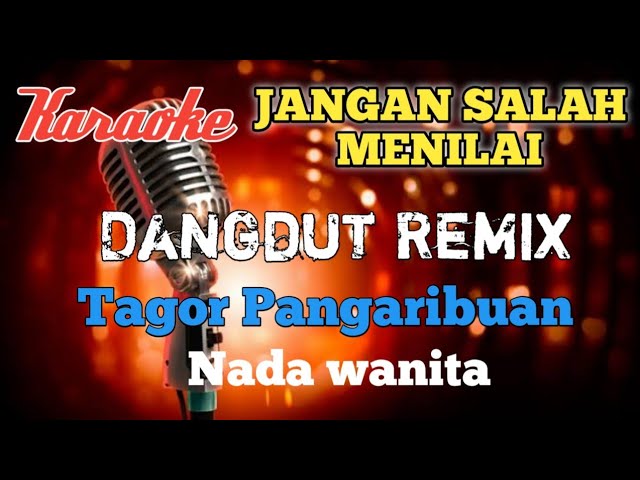 Jangan salah menilai - karaoke dangdut mix nada wanita class=