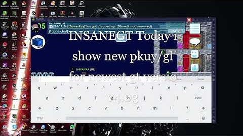 Growtopia New pkuy/gl versio works newest gt version V4.45 + Works Android, pc and IOS!!!