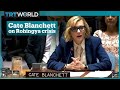 Cate Blanchett tells of atrocities against Rohingya