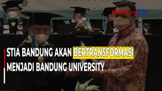 STIA Bandung Akan Bertransformasi Menjadi Bandung University | SBR | BANDUNGTV