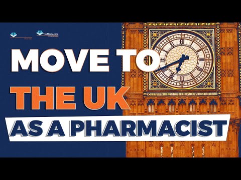 How To Immigrate And Work In The UK As A Pharmacist? Requirements, Eligibility, Etc.