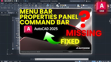 FIX AutoCAD 2025 Interface! Missing Menu Bar, Properties, Command? Watch This!
