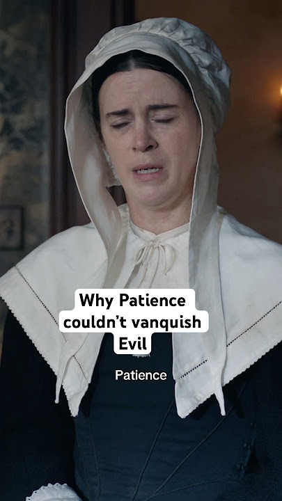 Why Couldn’t Patience Vanquish Evil? #viral #movie #ghosts