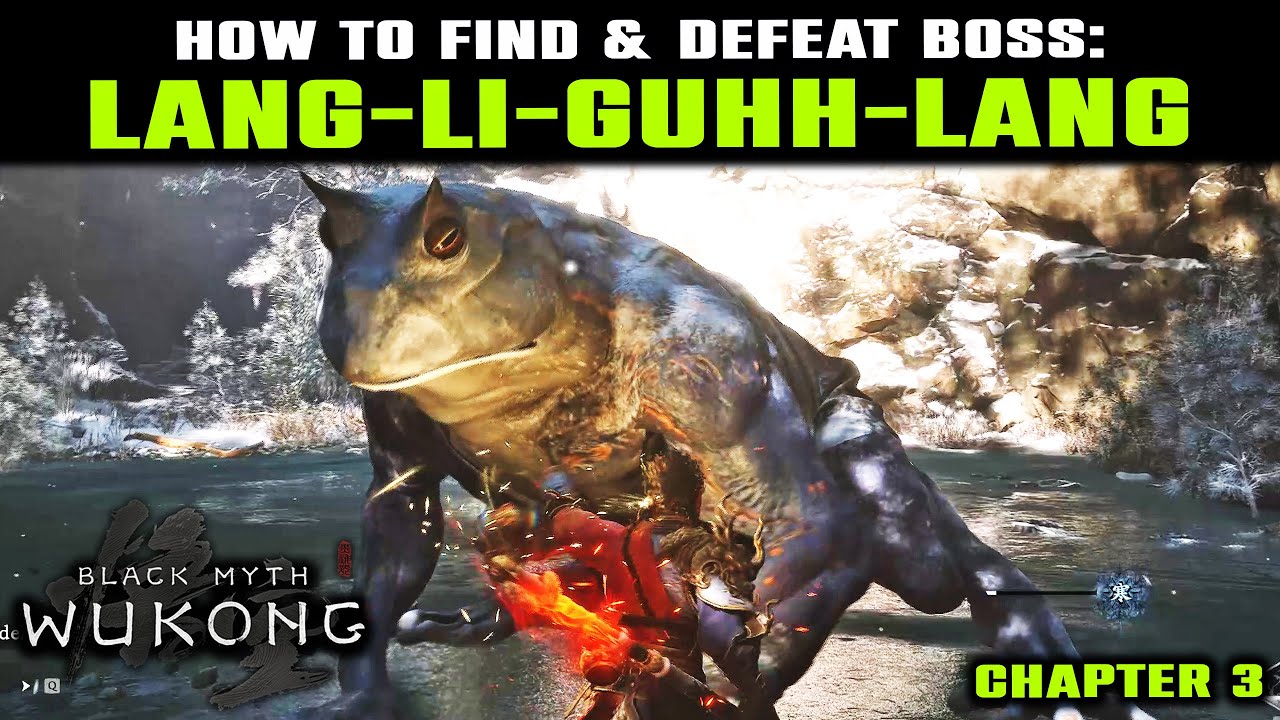 How to Find & Beat Lang-Li-Guhh-Lang Boss Guide | Beat Easy Frog Boss Chapter 3 | Black Myth Wukong
