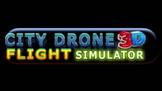 City Drone Flight Simulator High Quality Tutorial | Amazing Game Play | screenshot 2