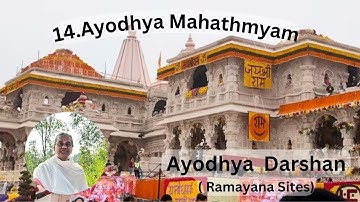14. Journey Through Ayodhya: Exploring Its Spiritual Tapestry | Ramayana sites (part 3)