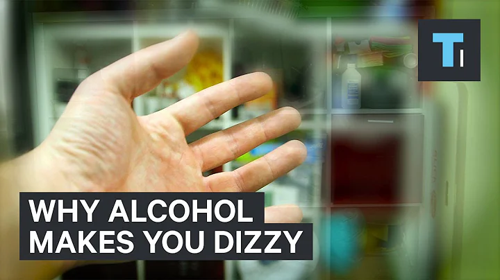 Why alcohol makes you dizzy - DayDayNews