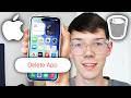 How To Delete Apps On iPhone - Step By Step